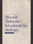 Slovník Židovsko - křesťanského dialogu - náhled