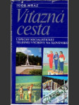 Víťazná cesta - náhled