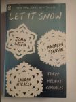 Let It Snow - Three Holiday Romances - náhled