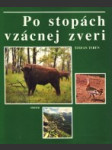 Po stopách vzácnej zveri - náhled