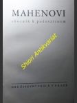 Mahenovi sborník k padesátinám - halas františek / žantovský jiří - náhled