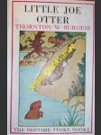 Little Joe Otter - BURGESS Thornton W, - náhled