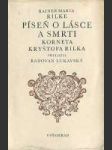 Píseň o lásce a smrti korneta Kryštofa Rilka - náhled
