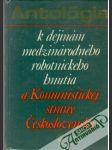 Antológia k dejinám medzinárodného robotníckeho hnutia I. - náhled