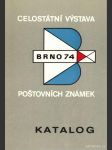 Celostátní výstava poštovních známek Brno 74/katalog 3 - náhled