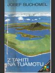 Z Tahiti na Tuamotu - náhled