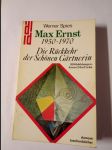 Max Ernst 1950-1970 - Die Rückkehr der Schönen Gärtnerin - náhled