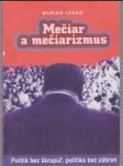 Mečiar a mečiarizmus - náhled