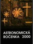 Astronomická ročenka 2000 (ročník XX.) - náhled