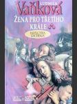 Žena pro třetího krále - královna Richenza - náhled