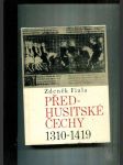 Předhusitské Čechy 1310 - 1419 (Český stát pod vládou Lucemburků) - náhled