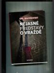 Nejasné představy o vraždě - náhled