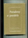 Paradoxy a paralely (Příspěvky k českému literárnímu dějepisectví; od Komenského k Rejchtrovi) - náhled