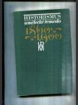 Historismus (Umělecké řemeslo 1860-1900; katalog výstavy), (2 sv.) - náhled