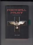 Football Faust (Proroctví o fotbalovém bohu) - náhled