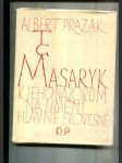 T. G. Masaryk k jeho názorům na umění, hlavně slovesné - náhled