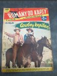 Týdeník romány do kapsy (Rodokaps), roč. V., č. 242: Cowboy kapitán - náhled