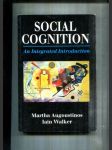 Social Cognition (An Integrated Introduction) - náhled