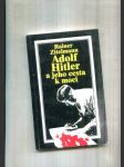 Adolf Hitler a jeho cesta k moci - náhled