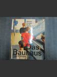 Das Bauhaus (Weimar Dessau Berlin 1919 - 1933) - náhled