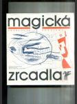 Magická zrcadla (Antologie poetismu) - náhled