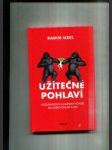 Užitečné pohlaví (Pozoruhodný a zajímavý pohled na lidské pohlaví a sex) - náhled