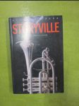 Storyville (Věčný boj o lásku, sex a prachy) - náhled