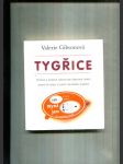 Tygřice (Vtipný a účinný návod pro všechny dámy, které by rády ulovily mladšího zajíčka) - náhled