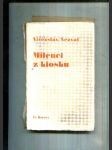 Milenci z kiosku (Komedie o 3 jednáních) - náhled