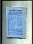 Dobrá myšlenka (Časopis věnovaný životním pravdám a pěstění osobní dokonalosti ve směru duševním i tělesném), ročník VII., č. 1.-12. - náhled