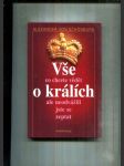 Vše, co chcete vědět o králích, ale neodvážili jste se zeptat - náhled