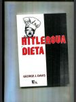 Hitlerova dieta (Tak, jak se jí museli podrobit američtí zajatci ve druhé světové válce) - náhled