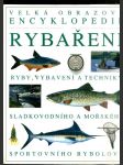 Velká obrazová encyklopedie: Rybaření - náhled