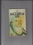 Zen, a Way of Life - náhled