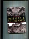 Rise and Fall of the Nazis (A Photographic Record of the Third Reich and its Downfall) - náhled
