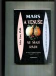 Mars a Venuše se mají rádi (Pravdivá a podnětná vyprávění o fungujících vztazích) - náhled