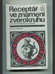 Receptář ve znamení zvěrokruhu aneb sezóní kuchařka pro pokročilé - náhled