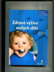 Zdravá výživa malých dětí (Od narození do 6 let) - náhled