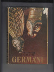Germáni mezi Thorsbergem a Ravennou (Kulturní dějiny Germánů do konce doby stěhování národů) - náhled