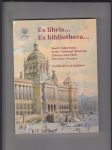 Ex libris... Ex bibliotheca... (Book Collections in the National Museum Library and Their Previous Owners) - náhled