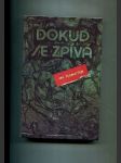 Dokud se zpívá (Praktický průvodce Po Portovním Parnasu - Přehlídka Pětatřiceti Písničkářů) - náhled