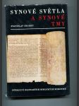 Synové světla a synové tmy (Svědectví nejstarších biblických rukopisů) - náhled