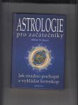 Astrologie pro začátečníky (Jak snadno pochopit a vykládat horoskop) - náhled
