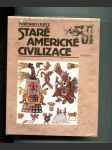 Staré americké civilizace - náhled