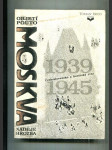 Československo a Sovětský svaz 1939-1945, Moskva-objetí a puto - náhled