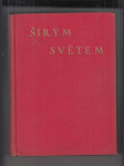 Širým světem (Zeměpisný měsíčník) roč. X. - náhled