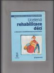 Ucelená rehabilitace dětí s tělesným a kombinovaným postižením - náhled