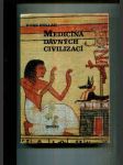Medicína dávných civilizací - náhled