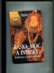 Láska, moc a intriky (Královny a jejich milenci) - náhled