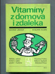 Vitamíny z domova i zdaleka - náhled